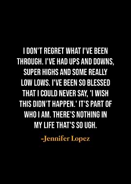 Jennifer Lopez Quote
