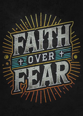 Faith Over Fear Christian