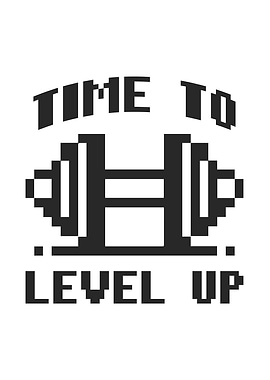 Time to Level Up, Workout Gamer Motivational