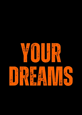 Your Dreams Quote