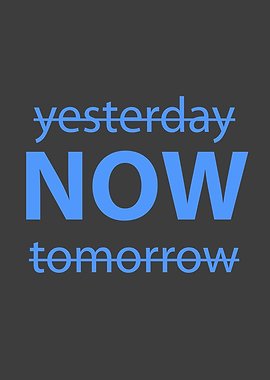 NOW Quote Inspirational