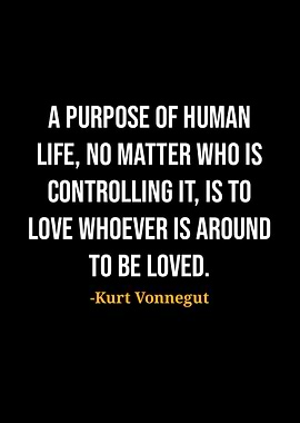 Kurt Vonnegut Quote