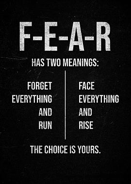 Fear Has Two Meanings
