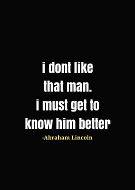 Abraham Lincoln Quote