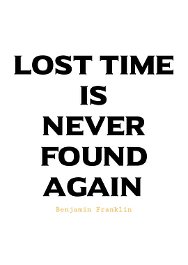 Lost Time Quote-Benjamin Franklin