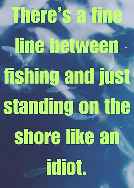Fishing Quote