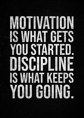Motivation & Discipline Quote