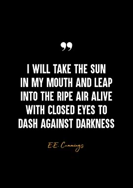 E.E. Cummings Quote