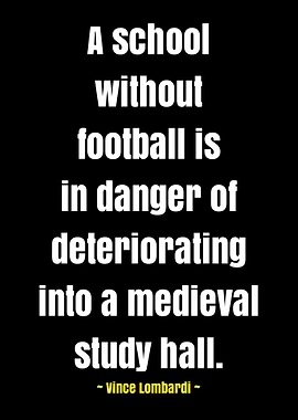 Football Quote - Vince Lombardi
