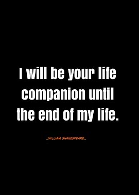Shakespeare Quote - Life Companion