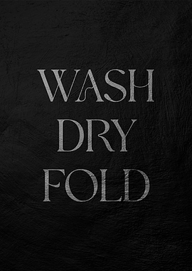 Wash Dry Fold Text Art