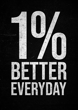 1% Better Everyday