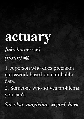 Actuary Job Funny Definition