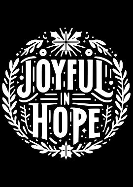 Joyful in Hope Typography