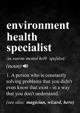 Environment Health Specialist Definition