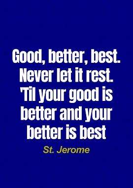 Motivational Quote - St. Jerome