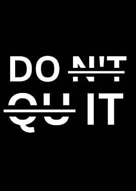 Don't Quit Poster
