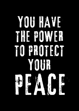 Protect Your Peace