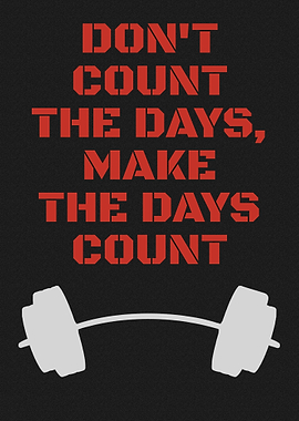 Make Days Count