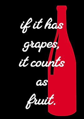 Wine Bottle Grapes Funny