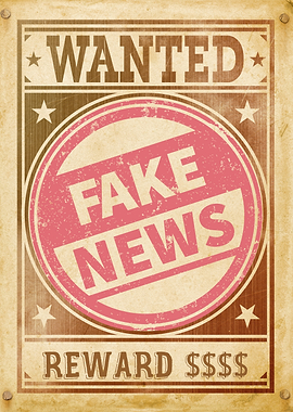 Wanted: Fake News Poster