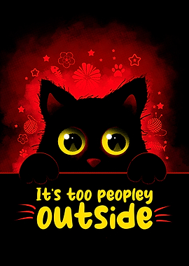 Black Cat Too Peopley Outside