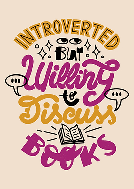 Introverted But Willing to Discuss Books