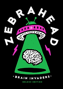Zebrahead Brain Invaders Deluxe Edition