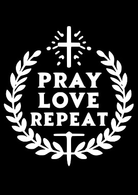 Pray Love Repeat