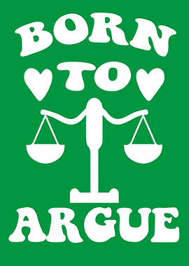 Born to Argue Graphic lawyer