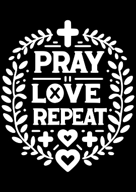Pray Love Repeat