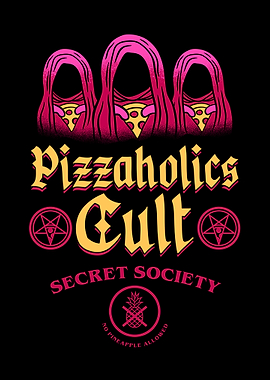 Pizzaholics Cult Secret Society