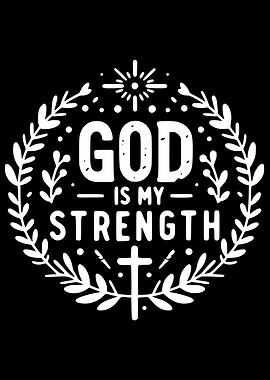 God is My Strength