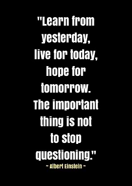 Einstein Quote - Learn, Live, Hope