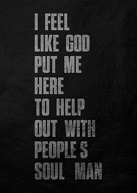 Soul Man Quote