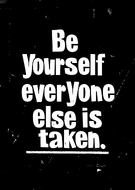 Be Yourself Quote