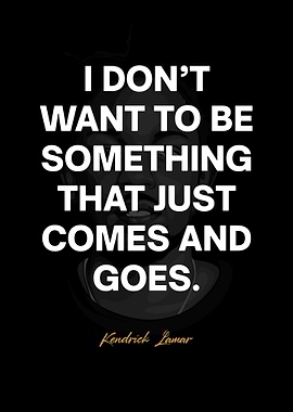 Kendrick Lamar Quotes