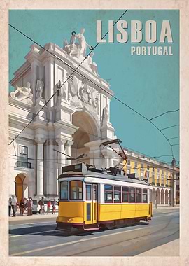 Vintage-style poster of Lisbon, Portugal. Yellow tram in front of the Rua Augusta Street Triumphal Arch in Lisboa. Seen from the Praca do Comercio aka Terreiro do Paco Square. Streetcar is in foreground and the adorned Arco da Rua Augusta in background.
