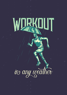 Workout in Any Weather