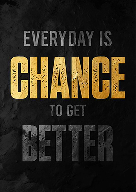 Everyday is a Chance