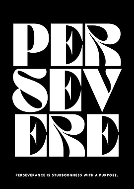 Persevere Motivational Poster
