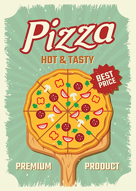 Pizza Poster - Hot &amp; Tasty