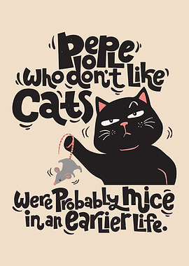 Cat &amp; Mouse Quote