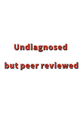 Undiagnosed But Peer Reviewed