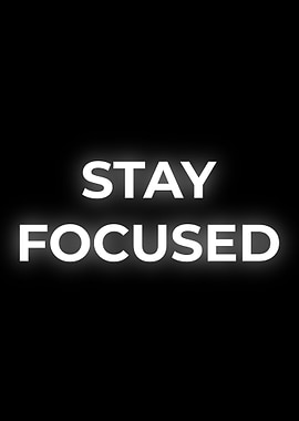 Stay Focused - white Neon