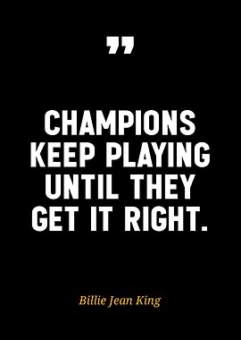 Champions Keep Playing