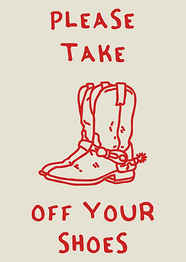 Cowboy Boot Shoes Off Sign