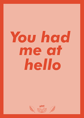 You Had Me At Hello Print Red