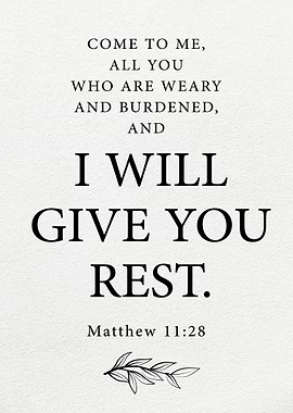 Bible Verse - Rest