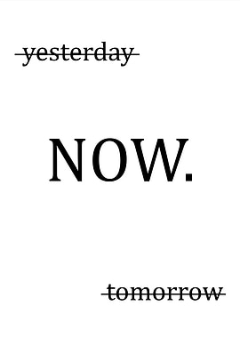 Now Minimalist Poster